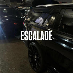 Escalade (Explicit)