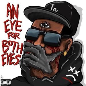 An Eye For Both Eyes (Explicit)