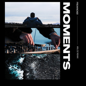 Moments (Remix)