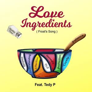 Love Ingredients (Frost Song) [feat. Tedy P]