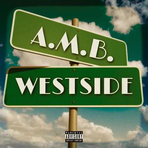 Westside (Explicit)