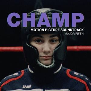 CHAMP (Original Motion Picture Soundtrack)