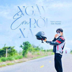 Ngày Em Rời Xa