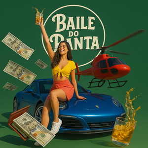 Eu Tô Tranquilo, Eu Tô Legal, Baile do Panta