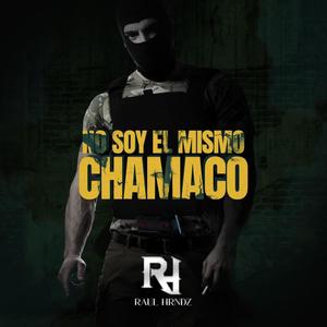 No Soy El Mismo Chamaco (En vivo)