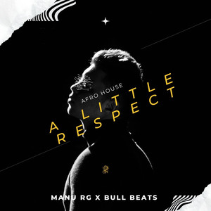 A Little Respect (Afro House)