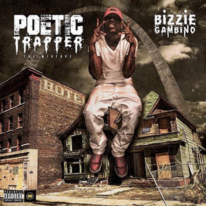 Poetic Trapper (Explicit)