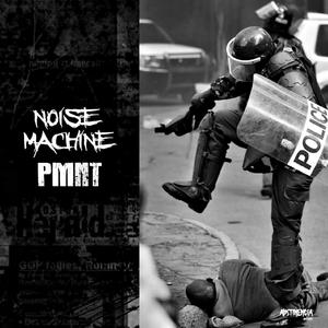 PMNT | Noise Machine