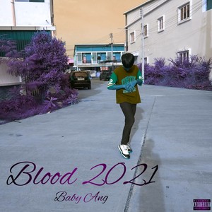 Blood 2021 (Explicit)
