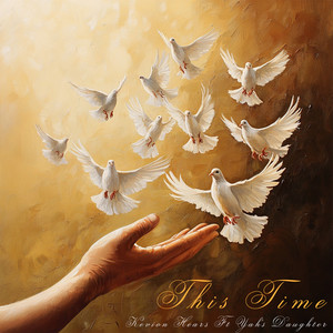 This Time (feat. Yah's Daughter)