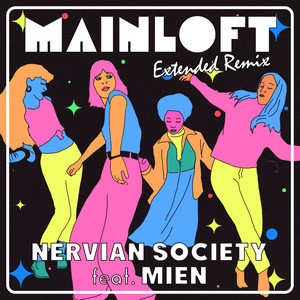 Mainloft (Extended Remix)