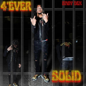 4'Ever Solid (Explicit)