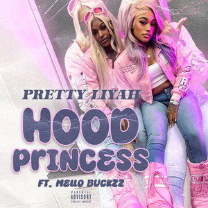 Hood Princess (Explicit)