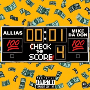 CHECK THE SCORE (feat. MIKE DADON) [Explicit]