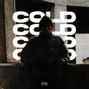 Cold (Explicit)