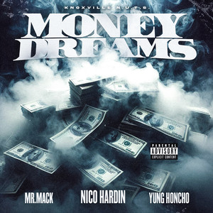 Money Dreams (Explicit)