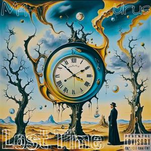 Lost Time (Explicit)