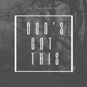 God's Got This