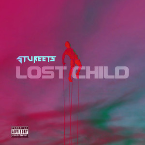 Lost Child (Explicit)