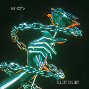 Como Estás? (feat. Vera) (Explicit)