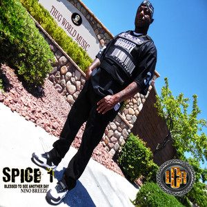 Blessed To See Another Day (Explicit)