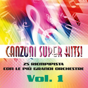 Canzoni super hits vol. 1