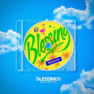 MEGA BLESSINGS (Explicit)