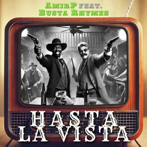 Hasta La Vista (Explicit)