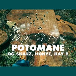 Potomane (feat. OG Skillz, Ntate Honye & Kay 2) [Explicit]
