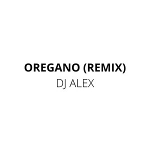 Oregano (Remix|Explicit)