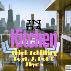 IN DA KITCHEN (feat. S. DOT & SHYMA) (Explicit)