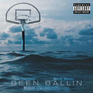 Been Ballin (feat. LB ThaKillah & GVE Shun) [Explicit]