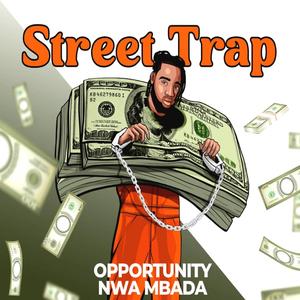 Street Trap