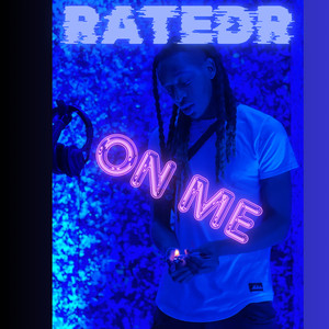 On Me (Explicit)