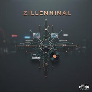 Zillennial (Explicit)
