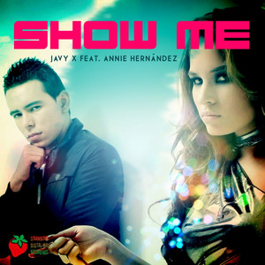 Show Me (Camy Remix)