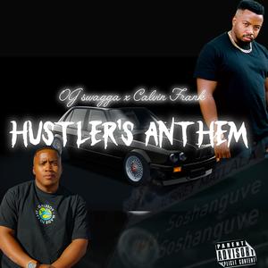 Hustler's Anthem (feat. Calvin Frank)