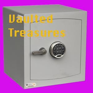 Vaulted Treasures (An Archive of Old Songs) [Explicit]