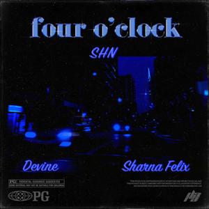 4 o'clock (feat. Sharna Felix & Devine) (Explicit)