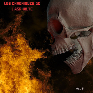 Les chroniques de l'asphalte, Vol. 5