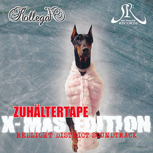 Zuhältertape (X-Mas Edition) [Explicit]