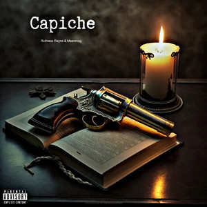 Capiche (Explicit)