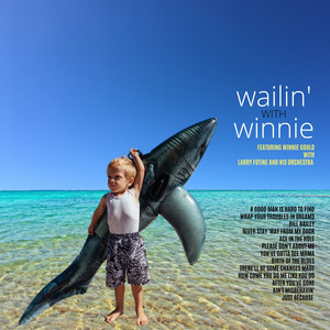 Wailin' with Winnie