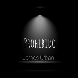 Prohibido (2020 Versión remasterizada)