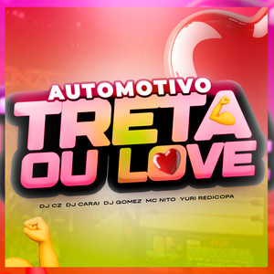 Automotivo Treta ou Love (Explicit)
