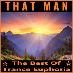 The Best Of Trance Euphoria