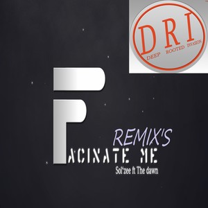 Fascinate Me Remixes (Collen Cohen's Jazz'One Dub Mix)