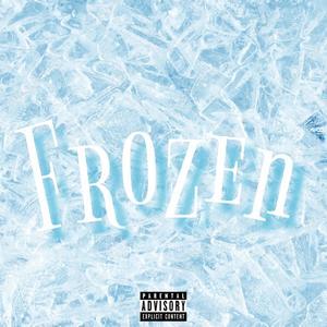 Frozen (Remix) [Explicit]