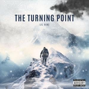 THE TURNING POINT (Explicit)