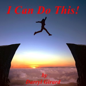 I Can Do This!